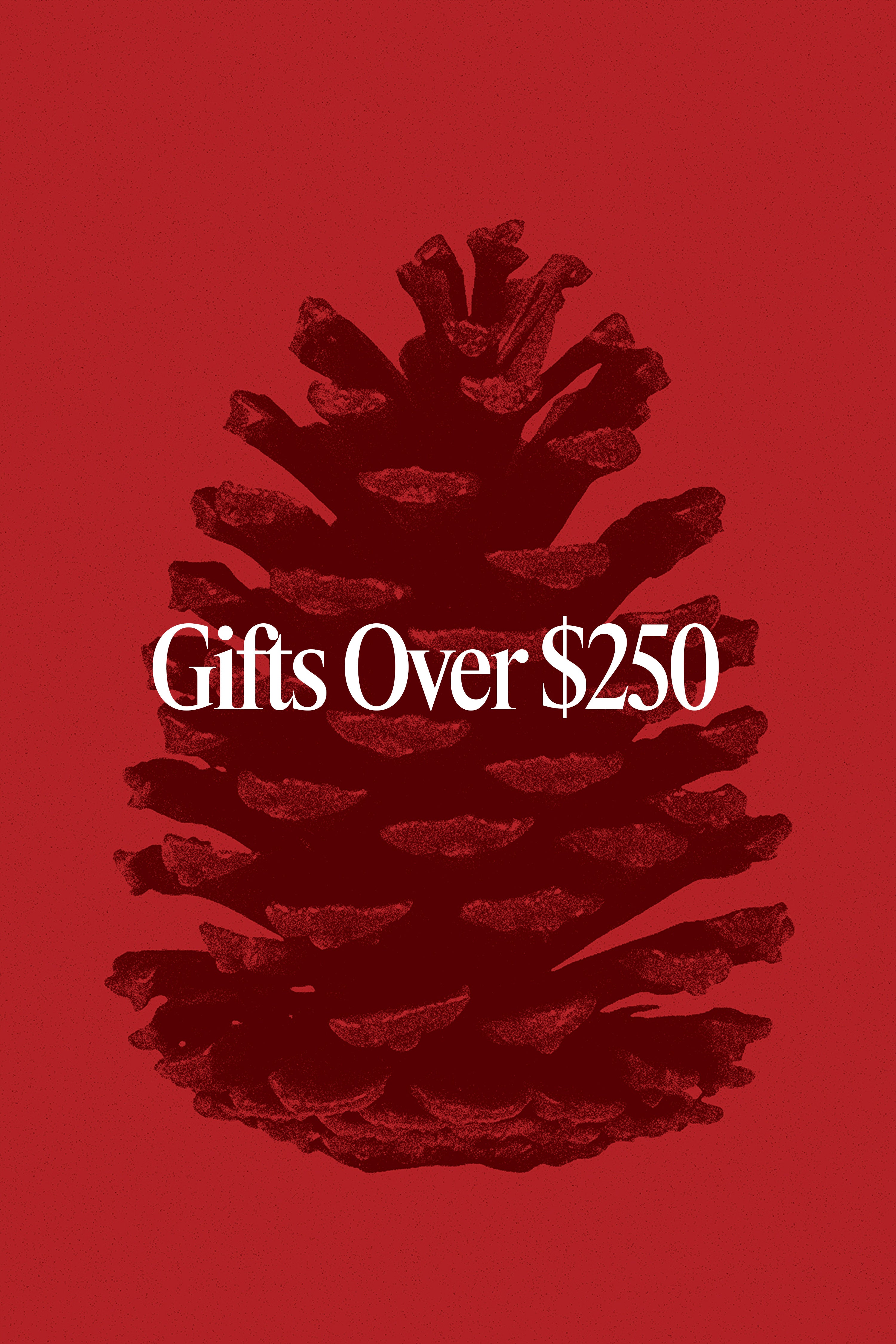 Gifts-Over-250-dark-red
